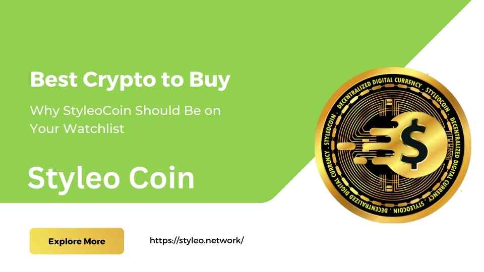 Best Crypto to Buy: Why StyleoCoin Should Be on Your Watchlist