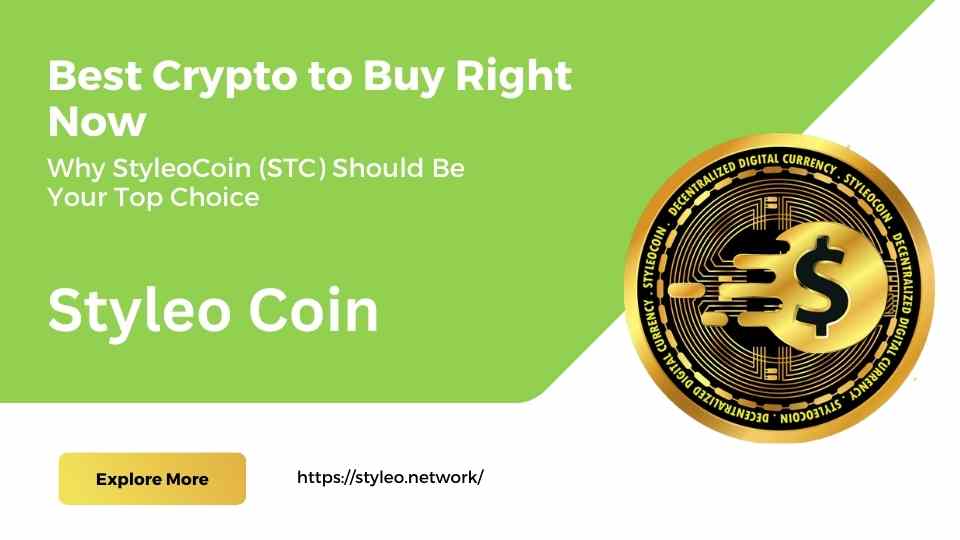 Best Crypto to Buy Right Now: Why StyleoCoin (STC) Should Be Your Top Choice